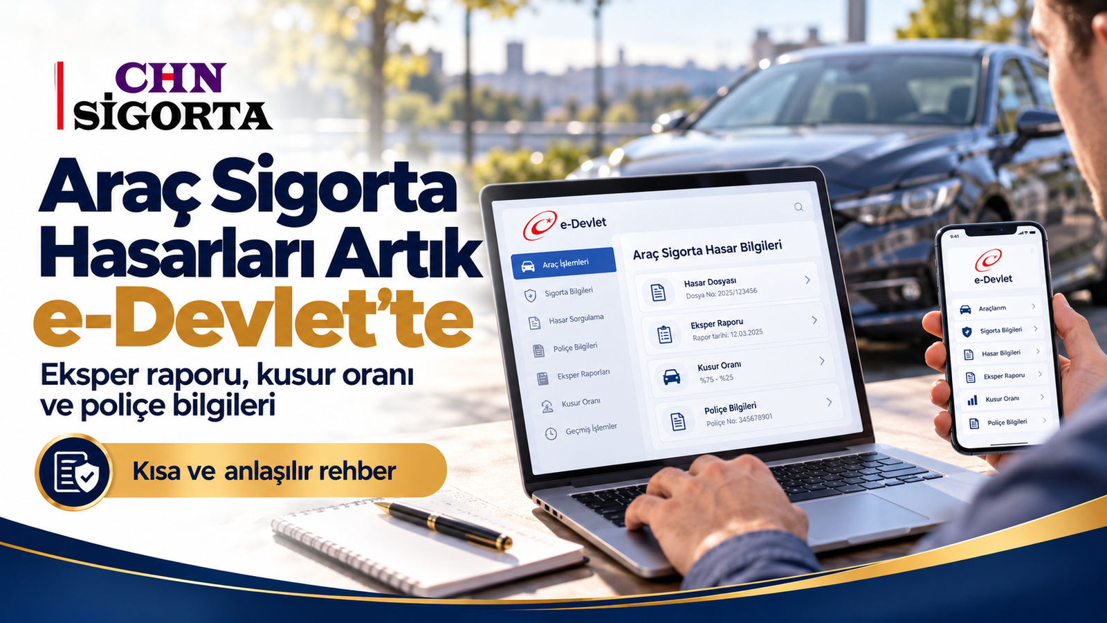 Araç Sigorta Hasarları Artık e-Devlet’te | Eksper Raporu ve Kusur Oranı Sorgulama